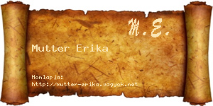 Mutter Erika névjegykártya